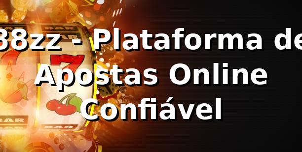 88zz - Plataforma de Apostas Online Confiável